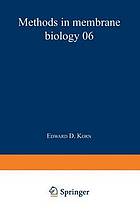 Methods in Membrane Biology : Volume 6