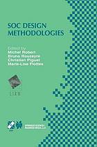 SOC design methodologies : IFIP TC10/WG10.5 Eleventh International Conference on Very Large Scale Integration of Systems-on-Chip (VLSI-SOC'01), December 3-5, 2001, Montpellier, France