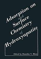 Adsorption on and surface chemistry of hydroxyapatite