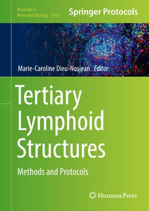 Tertiary lymphoid structures : methods and protocols