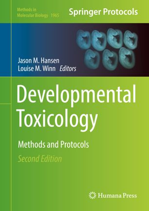 Developmental toxicology : methods and protocols