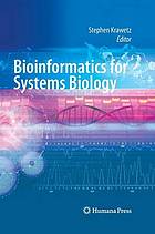 Bioinformatics for Systems Biology