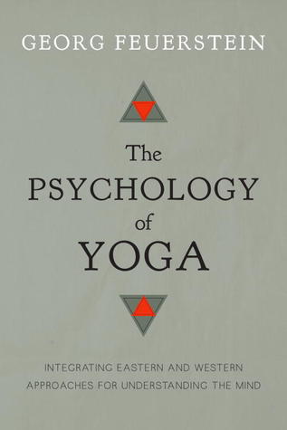 The Psychology of Yoga