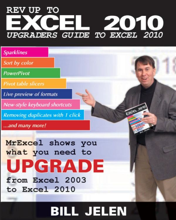 Rev Up to Excel 2010 : upgraders guide to Excel 2010