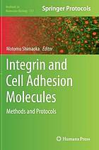 Integrin and Cell Adhesion Molecules