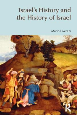 Israel's History and the History of Israel