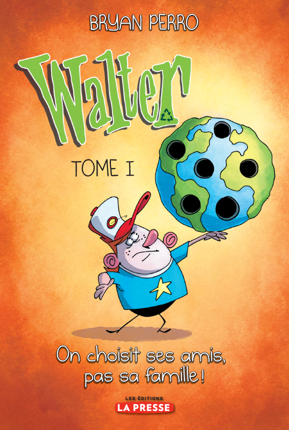 Walter, tome 1