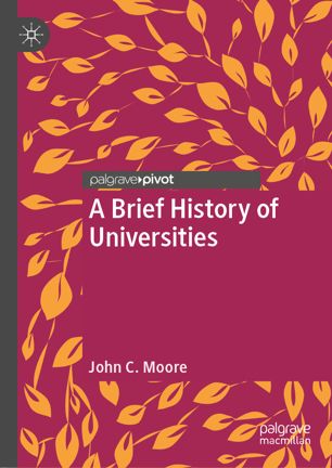 A Brief History of Universities