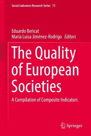 The quality of european societies : a compilation of composite indicators