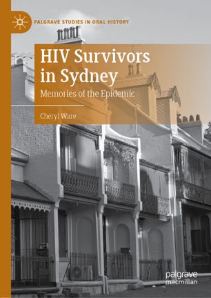 HIV survivors in Sydney : memories of the epidemic