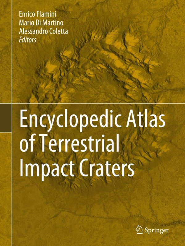 Encyclopedic atlas of terrestrial impact craters