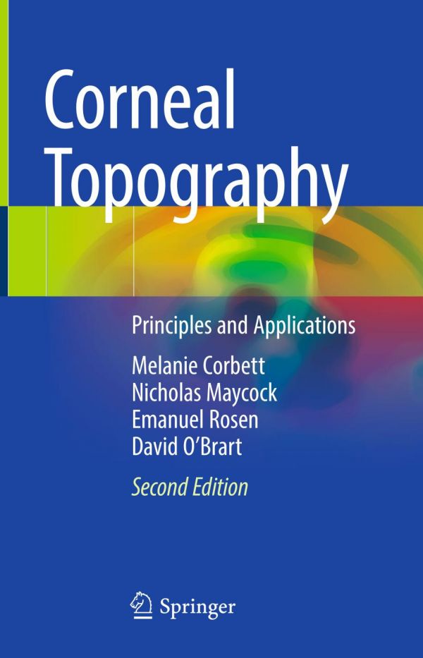 Corneal Topography : Principles and Applications