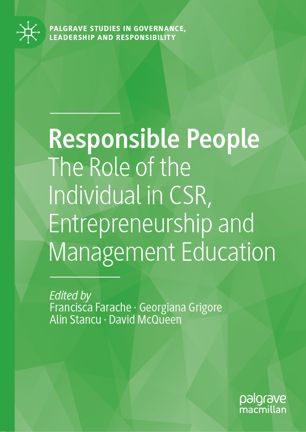 Responsible people : the role of the individual in CSR, entrepreneurship and management education