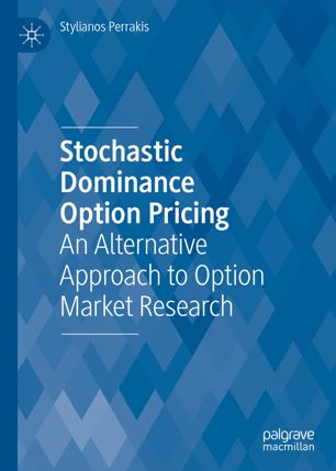 Stochastic dominance option pricing an alternative approach to option market research