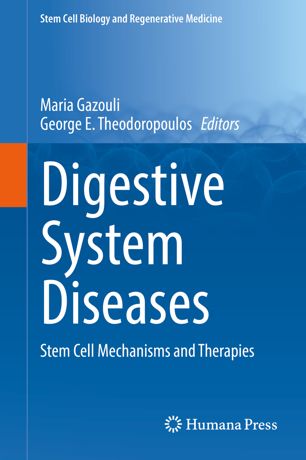 Digestive system diseases : stem cell mechanisms and therapies