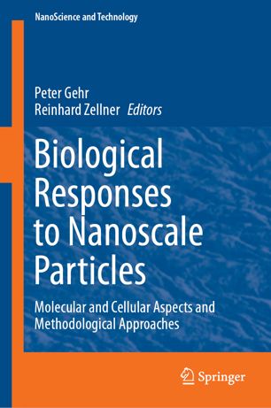 Biological responses to nanoscale particles : molecular and cellular aspects and methodological approaches