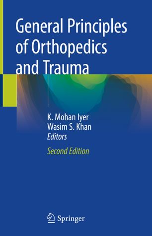 General principles of orthopedics and trauma