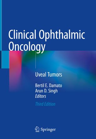 Clinical Ophthalmic Oncology : Uveal Tumors