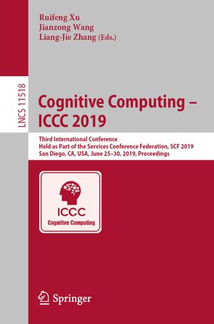 Cognitive Computing – ICCC 2019