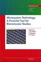 Microsystem Technology : a Powerful Tool for Biomolecular Studies