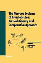 The nervous systems of invertebrates : an evolutionary and comparative approach