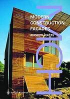 Modern construction facades