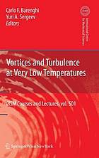 Vortices and turbulence at very low temperatures