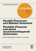 Parallel processes and related automata = Parallele Prozesse und damit zusammenhängende Automaten