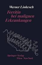 Ferritin bei malignen Erkrankungen