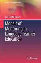 Models of Mentoring in Language Teacher Education