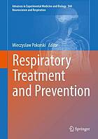 Respiratory treatment and prevention