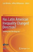 Has Latin American Inequality Changed Direction? : Looking over the Long Run.