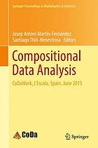 Compositional data analysis : CoDawork, l'Escala, Spain, June 2015