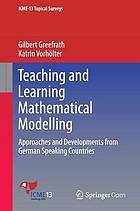 Teaching and learning mathematical modelling