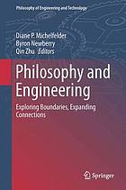 Philosophy and engineering : exploring boundaries, expanding connections