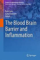The blood brain barrier and inflammation
