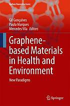 Graphene-based materials in health and environment.