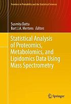 Statistical analysis of proteomics, metabolomics, and lipidomics data using mass spectrometry