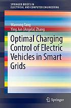 Optimal charging control of electric vehicles in smart grids