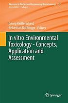 In vitro environmental toxicology : concepts, application and assessment