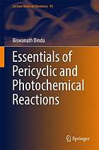 Essentials of pericyclic and photochemical reactions