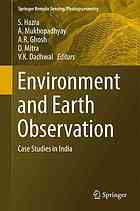 Environment and earth observation : case studies in India