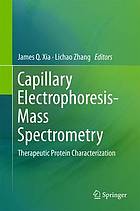 Capillary electrophoresis-mass spectrometry : therapeutic protein characterization