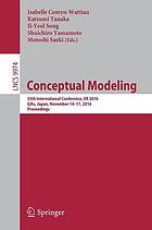 Conceptual modeling : 35th International Conference, ER 2016, Gifu, Japan, November 14-17, 2016, proceedings