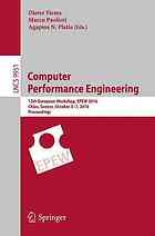 Computer performance engineering : 13th European Workshop, EPEW 2016, Chios, Greece, October 5-7, 2016, Proceedings