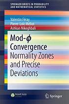 <div class=vernacular lang="en">Mod-φ Convergence : Normality Zones and Precise Deviations /</div>