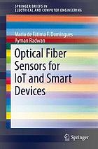 Optical fiber sensors for loT and smart devices