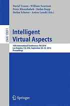 Intelligent virtual agents : 16th International Conference, IVA 2016, Los Angeles, CA, USA, September 20?23, 2016, proceedings