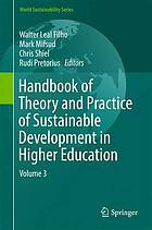 Handbook of theory and practice of sustainable development in higher educationnVolume 3