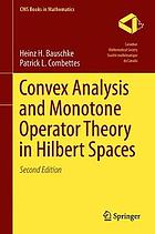 Convex analysis and monotone operator theory in Hilbert spaces